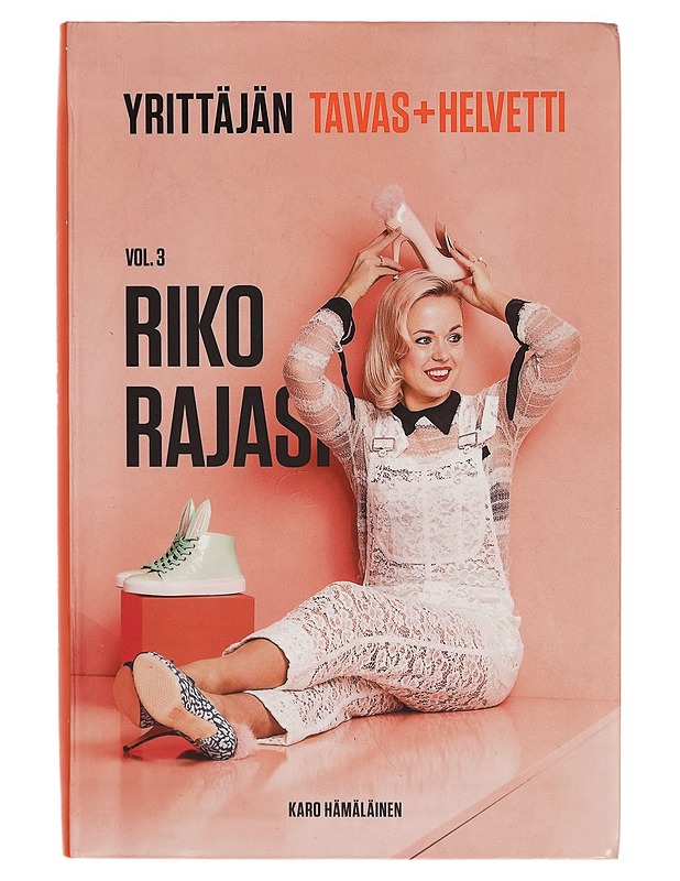 Taivas+helvetti. Vol. 3, Riko rajasi - Karo Hämäläinen - Tietokirjat ja oppaat - 10105273064 - 0