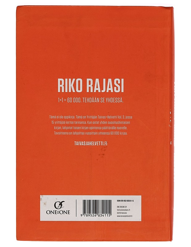 Taivas+helvetti. Vol. 3, Riko rajasi - Karo Hämäläinen - Tietokirjat ja oppaat - 10105273064 - 1