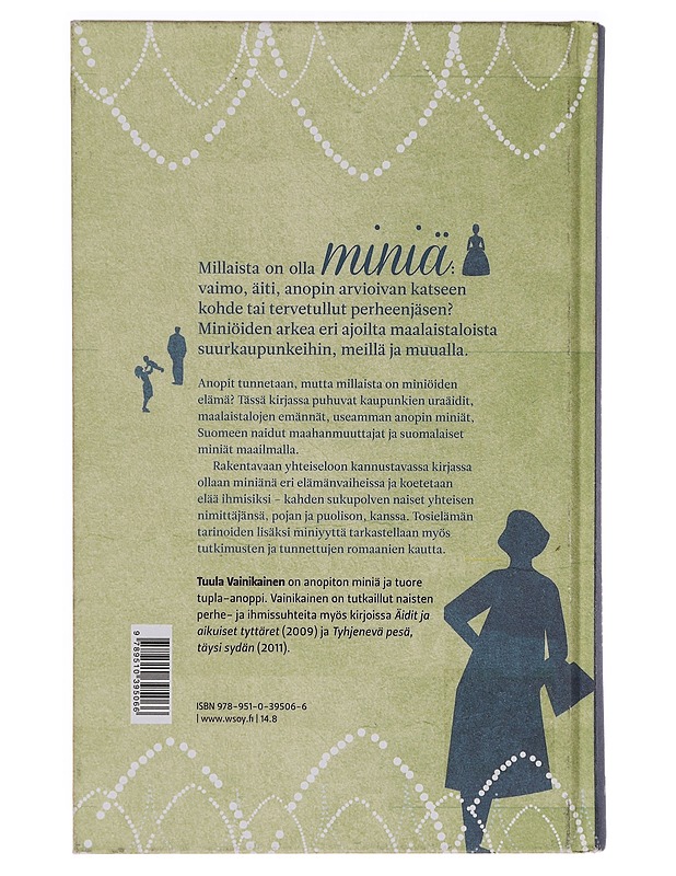 Mieluinen miniä - Tuula Vainikainen - Elämäkerrat ja muistelmat - 10105273520 - 1