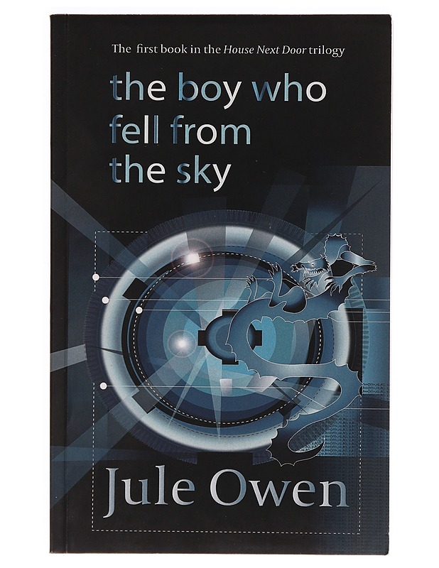 The Boy Who Fell from the Sky (The House Next Door) - Jule Owen - Fantasia- ja scifi - 10105273665 - 0