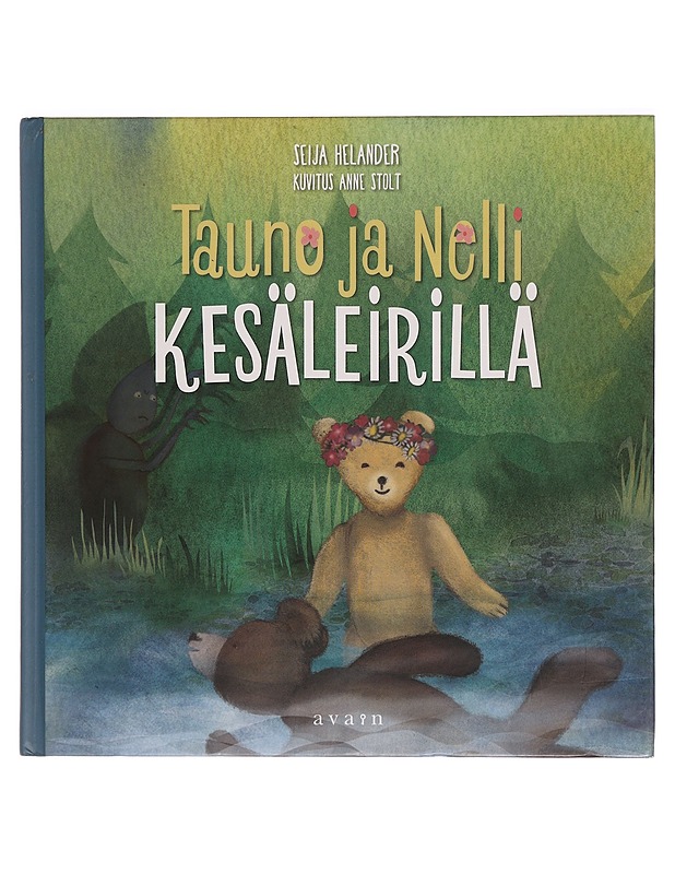 Tauno ja Nelli kesäleirillä - Seija Helander - Lastenkirjat - 10105273674 - 0