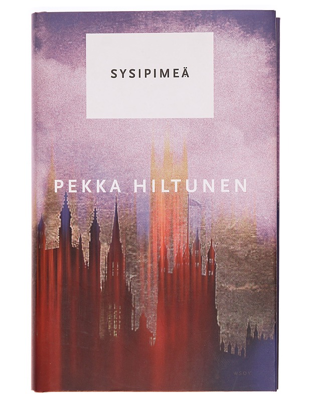 Sysipimeä - Pekka Hiltunen - Romaanit ja novellit - 10105273675 - 0
