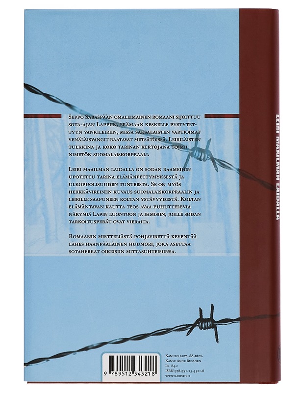 Leiri maailman laidalla : romaani - Seppo Saraspää - Romaanit ja novellit - 10105273678 - 1