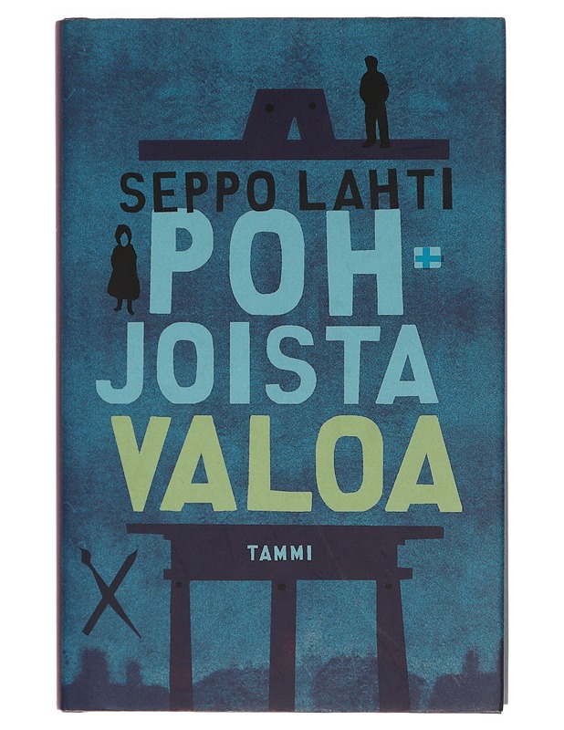 Pohjoista valoa - Seppo Lahti - Romaanit ja novellit - 10105273688 - 0