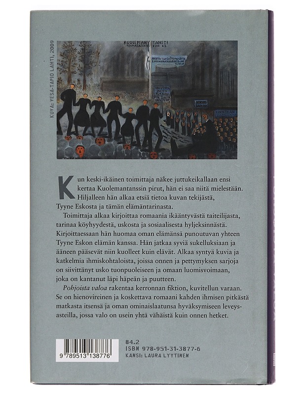 Pohjoista valoa - Seppo Lahti - Romaanit ja novellit - 10105273688 - 1