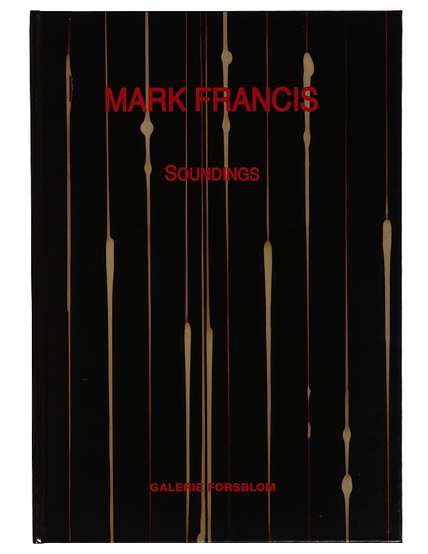 Mark Francis : soundings - Mark Francis - Taide- ja kulttuurikirjat - 10105273963 - 0