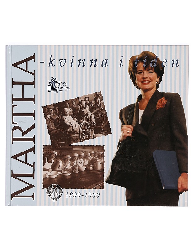  Martha : kvinna i tiden 1899-1999 - Sheila Liljeberg-Elgert - Historiakirjat - 10105274044 - 0