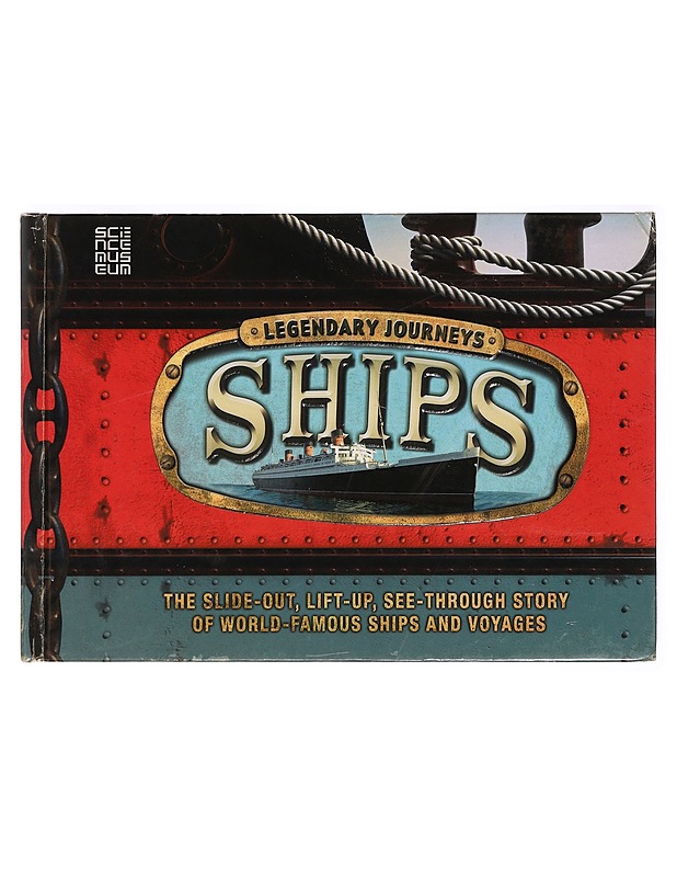 Legendary journeys : Ships - Brian Lavery - Lastenkirjat - 10105274267 - 0