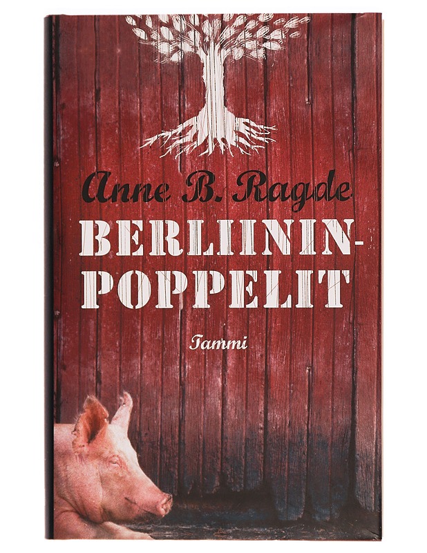Berliininpoppelit - Anne B. Ragde - Kirja lahjaksi - 10105274442 - 0