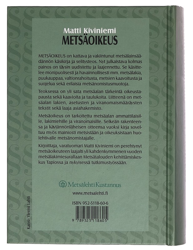 Metsäoikeus - Matti Kiviniemi - Tietokirjat - 10105274527 - 1