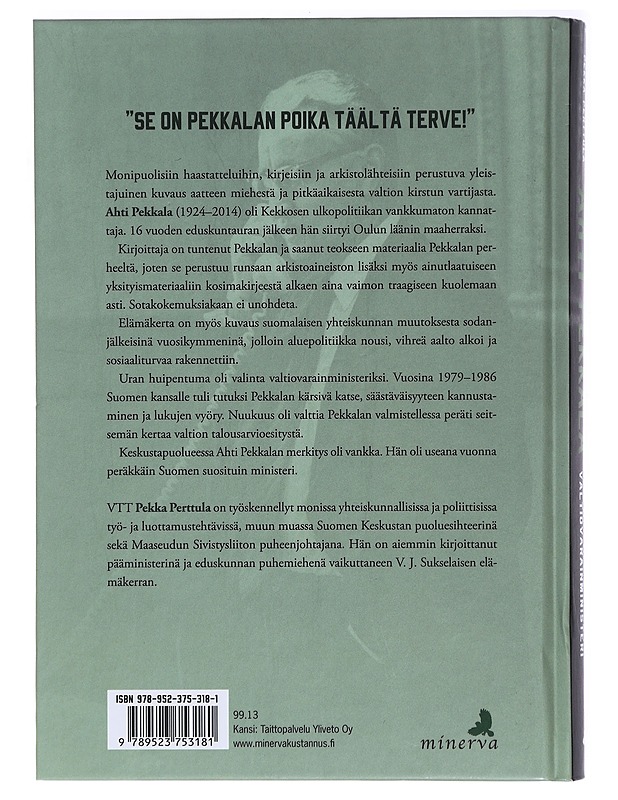 Ahti Pekkala : Poliitikko ja valtiovarainministeri - Pekka Perttula - Elämäkerrat ja muistelmat - 10105274763 - 1