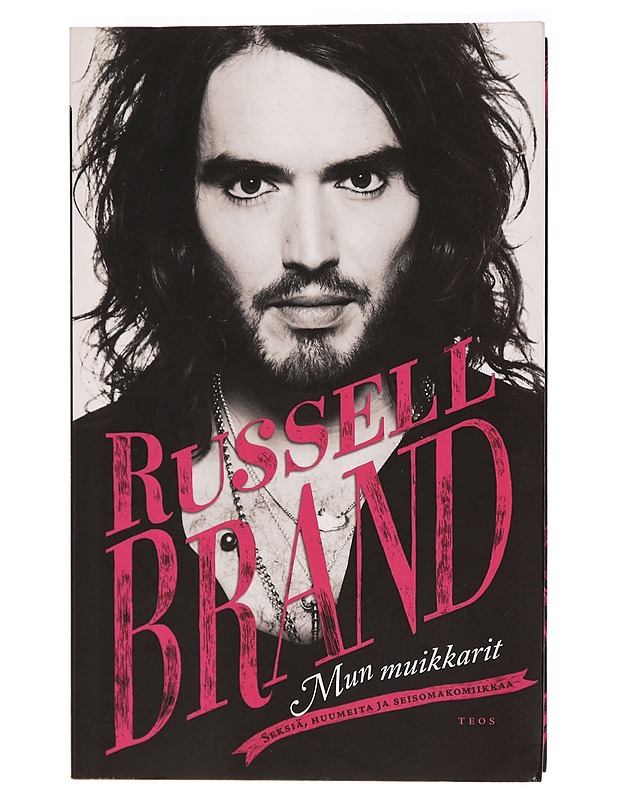 Mun muikkarit : seksiä, huumeita ja seisomakomiikkaa - Russell Brand - Elämäkerrat ja muistelmat - 10105274931 - 0