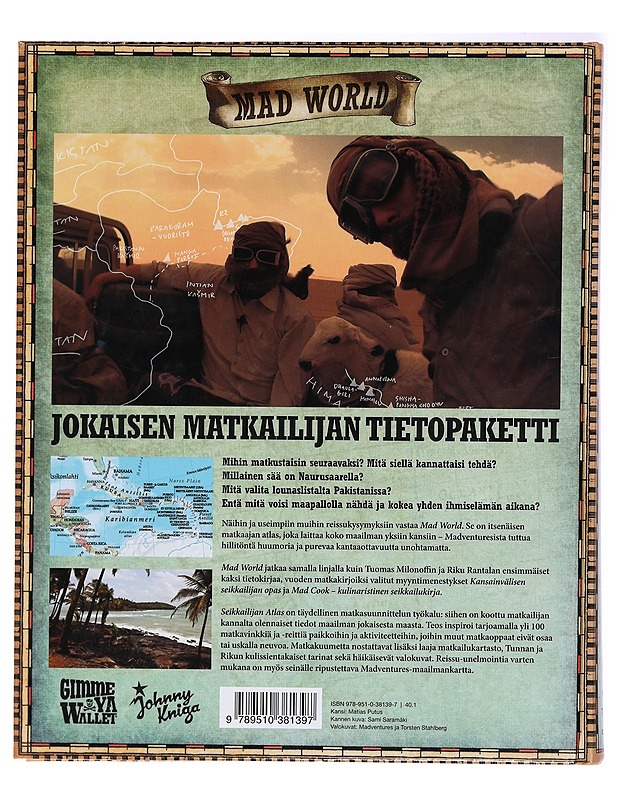 Mad world : seikkailijan atlas - Tuomas Milonoff - Tietokirjat - 10105274939 - 1