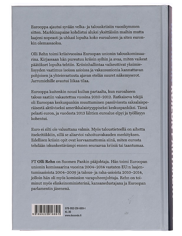 Kuilun partaalta : näin euro pelastettiin - Olli Rehn - Tietokirjat ja oppaat - 10105275069 - 1