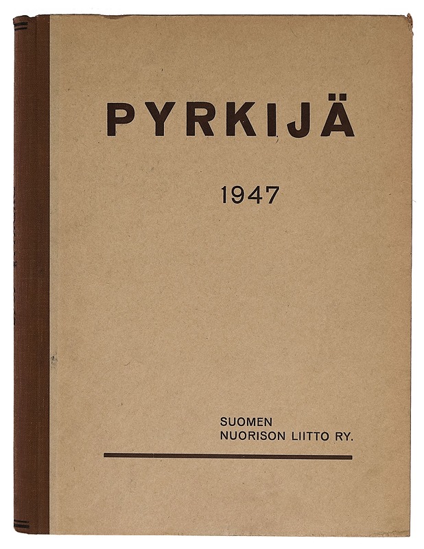 Pyrkijä -lehden vuosikerta 1947 - Lehdet - 10105275090 - 0