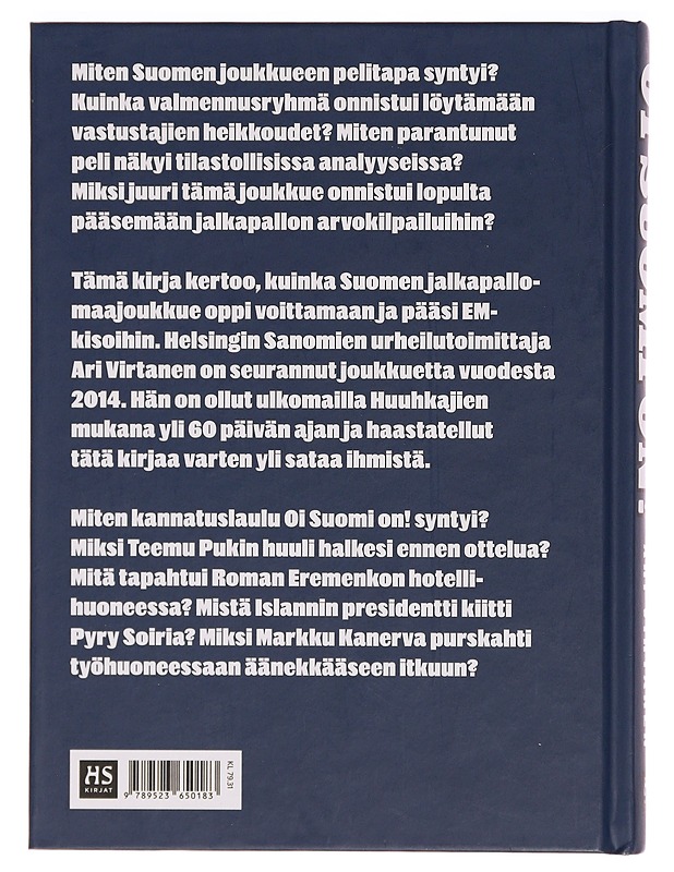 Oi Suomi on! : huuhkajien tie jalkapallon EM-kilpailuihin - Ari Virtanen - Harrastekirjat - 10105275214 - 1