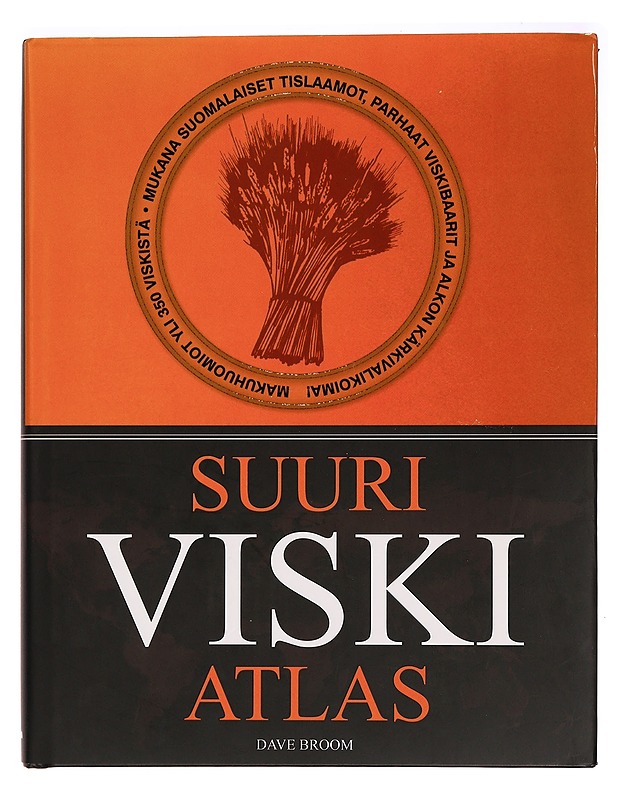 Suuri viskiatlas - Dave Broom - Harrastekirjat - 10105275296 - 0