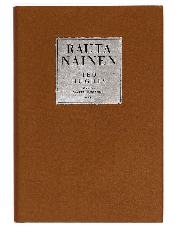 Rautanainen - Ted Hughes - Fantasia- ja scifi - 10105275594 - 0