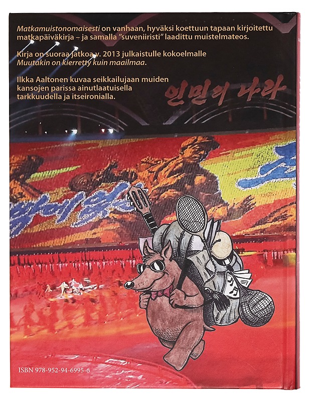 Matkamuistonomaisesti! - Ilkka Aaltonen - Elämäkerrat ja muistelmat - 10105275993 - 1