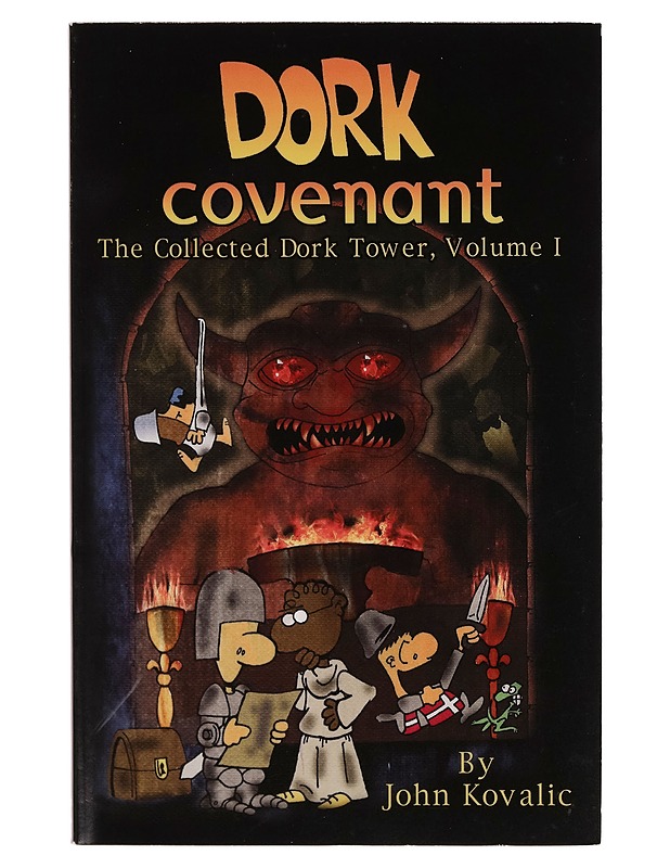The collected dork tower. 1 : Dork covenant - John Kovalic - Sarjakuvat - 10105276057 - 0