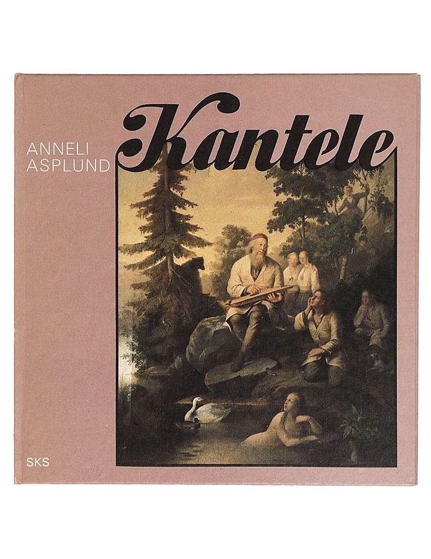 Kantele - Anneli Asplund - Musiikki- ja elokuvakirjat - 10105276225 - 0