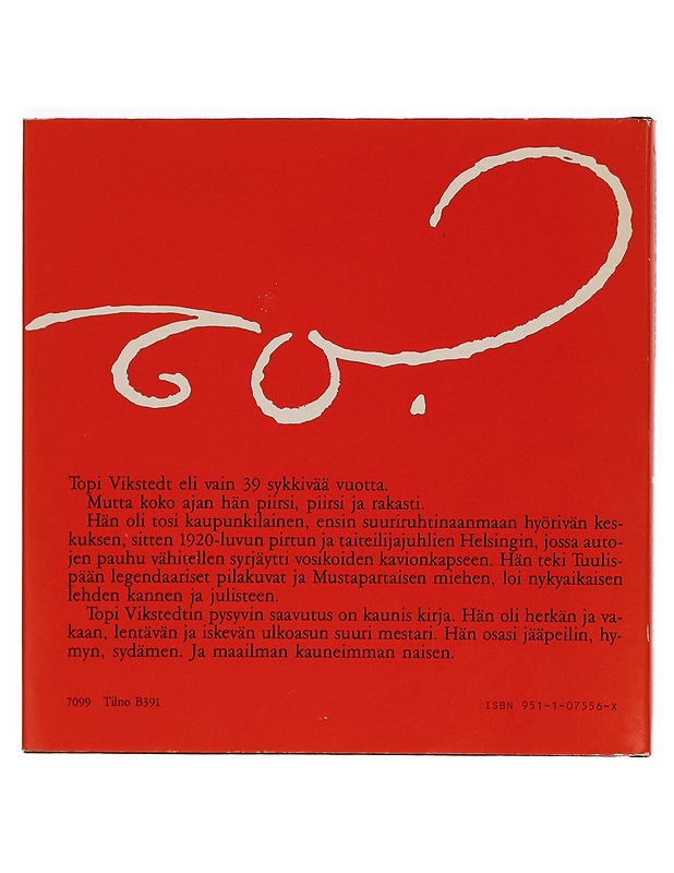 Kolmipäinen koira : Topi Vikstedt, 1920-luvun taiteilija ja hänen maailmansa - Jaakko Puokka - Elämäkerrat ja muistelmat - 10105276237 - 1