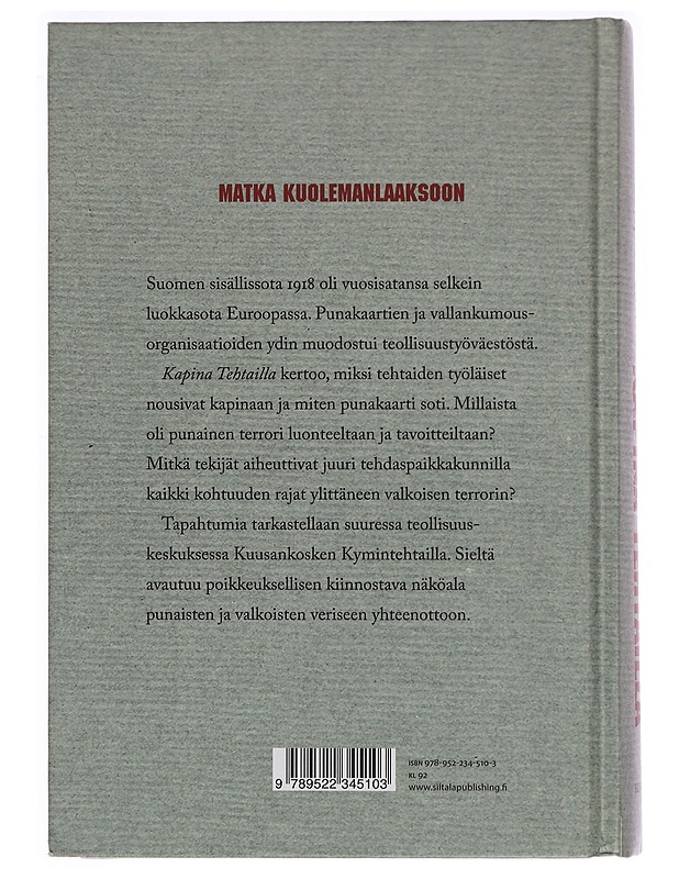 Kapina tehtailla : Kuusankoski 1918 - Seppo Aalto - Tietokirjat - 10105276429 - 1