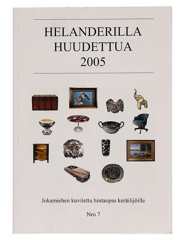 Helanderilla huudettua 2005 - Tietokirjat ja oppaat - 10105276512 - 0