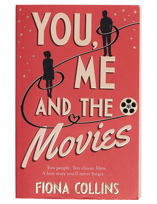 You, me and the movies - Fiona Collins - Romaanit ja novellit - 10105277005 - 0