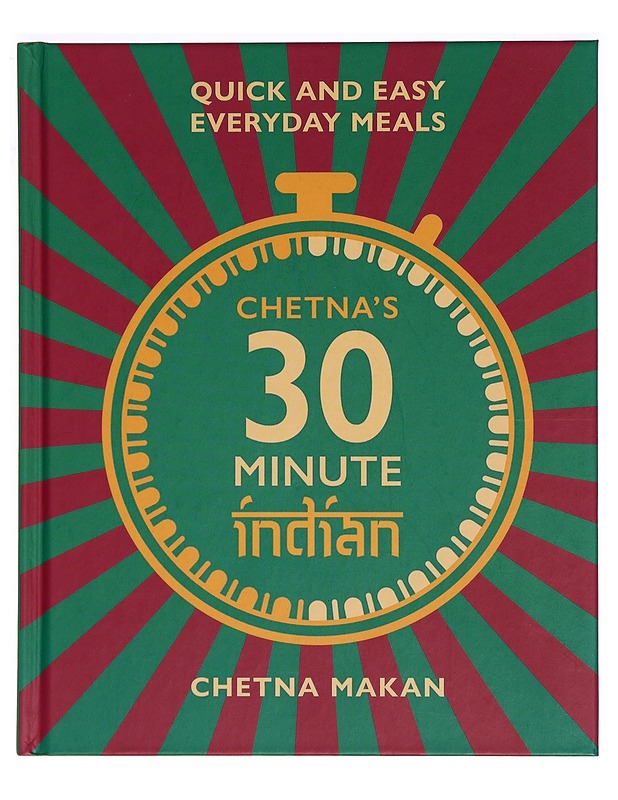 Chetna's 30-minute Indian - Chetna Makan - Ruokakirjat - 10105277331 - 0
