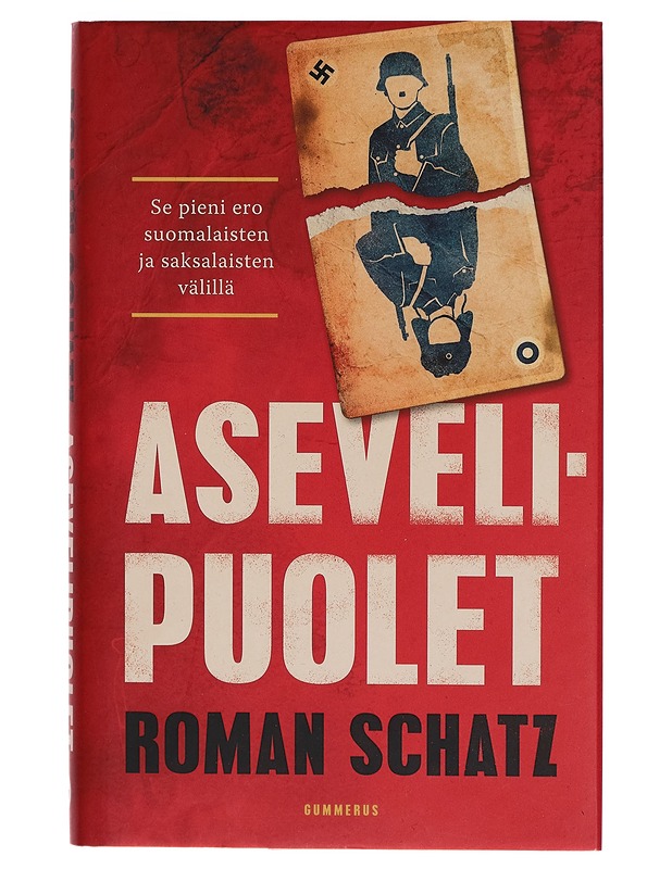 Asevelipuolet : se pieni ero suomalaisten ja saksalaisten välillä - Roman Schatz - Tietokirjat ja oppaat - 10105277427 - 0