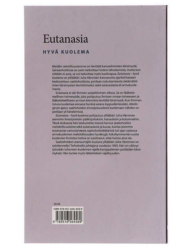 Eutanasia : hyvä kuolema - Juha Hänninen - Tietokirjat ja oppaat - 10105277523 - 1