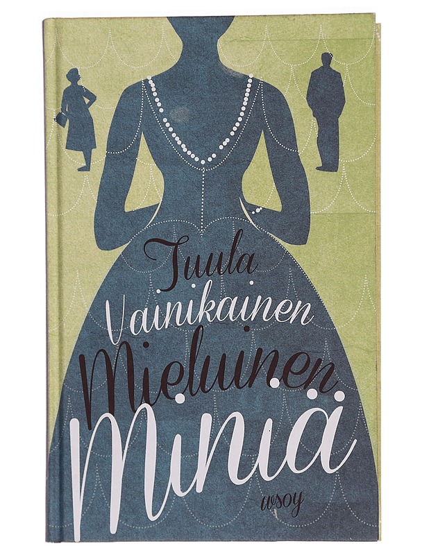 Mieluinen miniä - Tuula Vainikainen - Kaunokirjallisuus - 10105277542 - 0