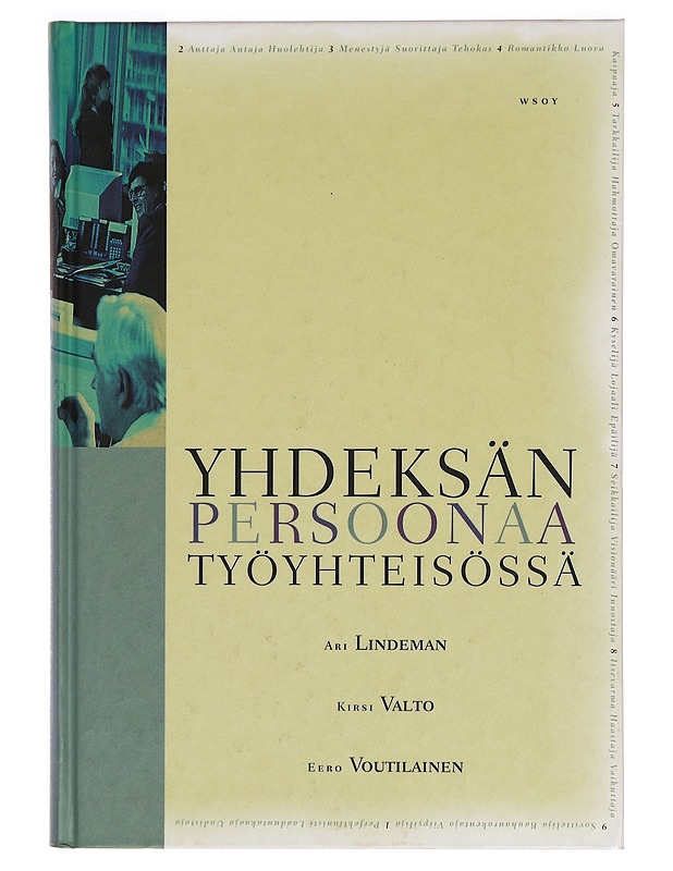 Yhdeksän persoonaa työyhteisössä - Ari Lindeman - Tietokirjat ja oppaat - 10105277584 - 0
