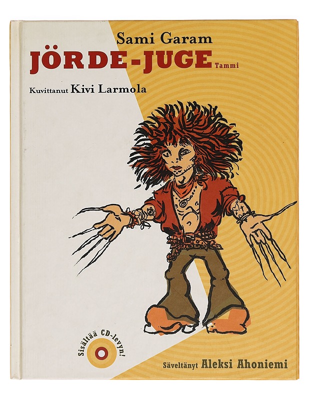 Jörde-Juge, eli, Koomisii stoorei ja viileit kuvii Stadin skloddeille - Sami Garam - Nuorten kirjat - 10105277851 - 0