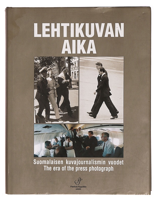 Lehtikuvan aika. Suomalaisen kuvajournalismin vuodet. The Era of the Press Photograph. Finnish Press Photography over the years - Jorma Komulainen - Historiakirjat - 10105277885 - 0