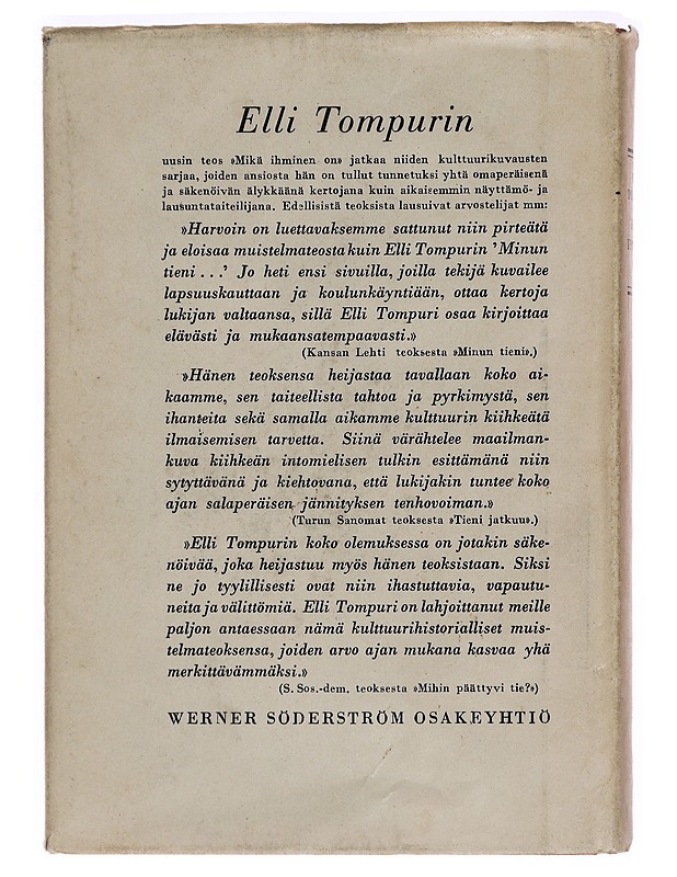 Mikä ihminen on-? , irrallisia lehtiä - Elli Tompuri - Elämäkerrat ja muistelmat - 10105278039 - 1