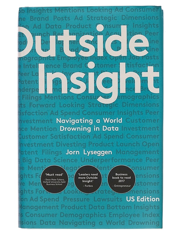 Outside insight : Navigating a world drowning in data - Jorn Lyseggen - Tietokirjat - 10105278122 - 0