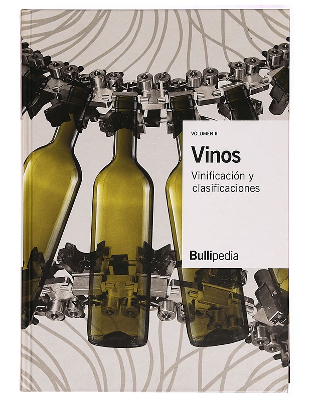 Vinos Vinificaciòn y clasificaciones - volumen II - Àdria Ferran - Harrastekirjat - 10105278230 - 0