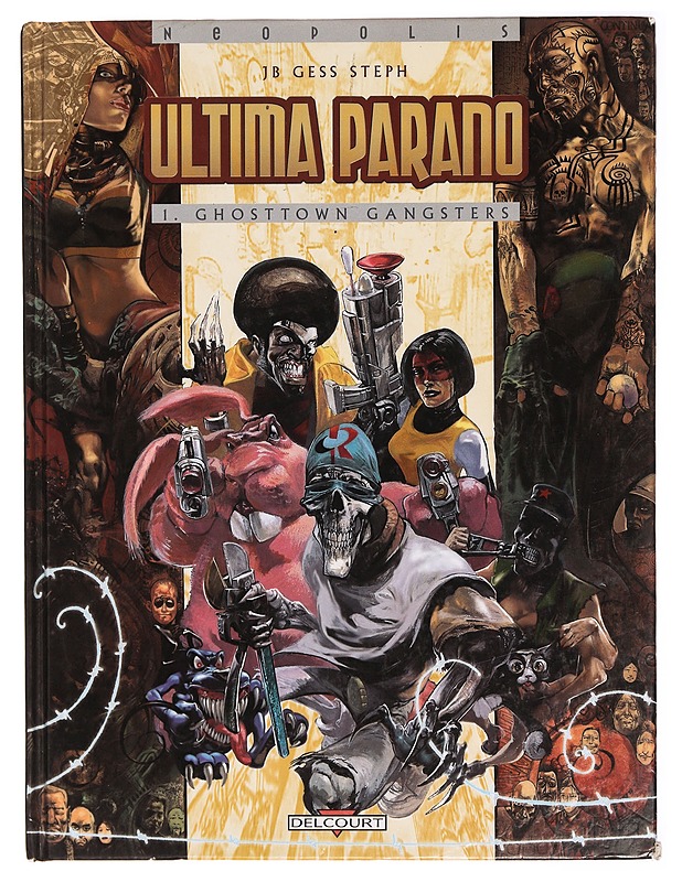 Ultima Parano, 1 : Ghosttown Gangsters - JB - Sarjakuvat - 10105278249 - 0