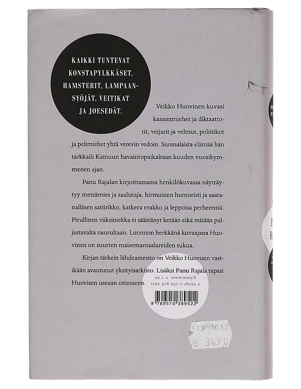 Hirmuinen humoristi : Veikko Huovisen satiirit ja savotat - Panu Rajala - Tietokirjat - 10105278266 - 1