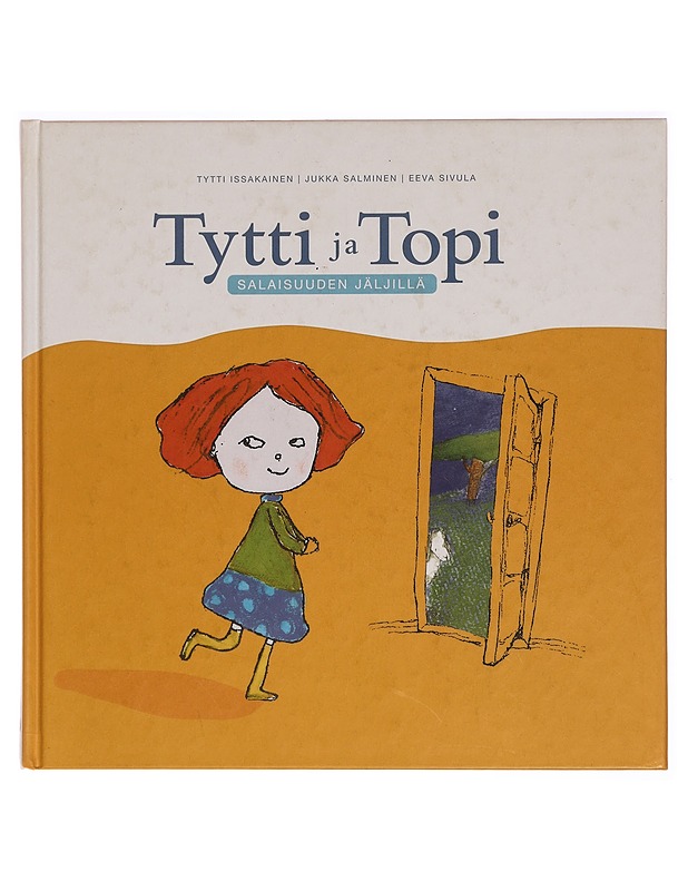 Tytti ja Topi salaisuuden jäljillä - Salminen, Jukka - Lastenkirjat - 10105278312 - 0