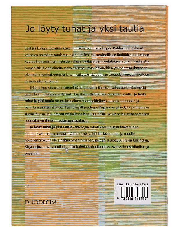 Jo löyty tuhat ja yksi tautia - Niemi, Juhani - Romaanit ja novellit - 10105278329 - 1