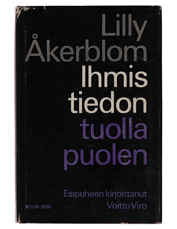 IHMISTIEDON TUOLLA PUOLEN - LILLY ÅKERBLOM - Harrastekirjat - 10105278369 - 0