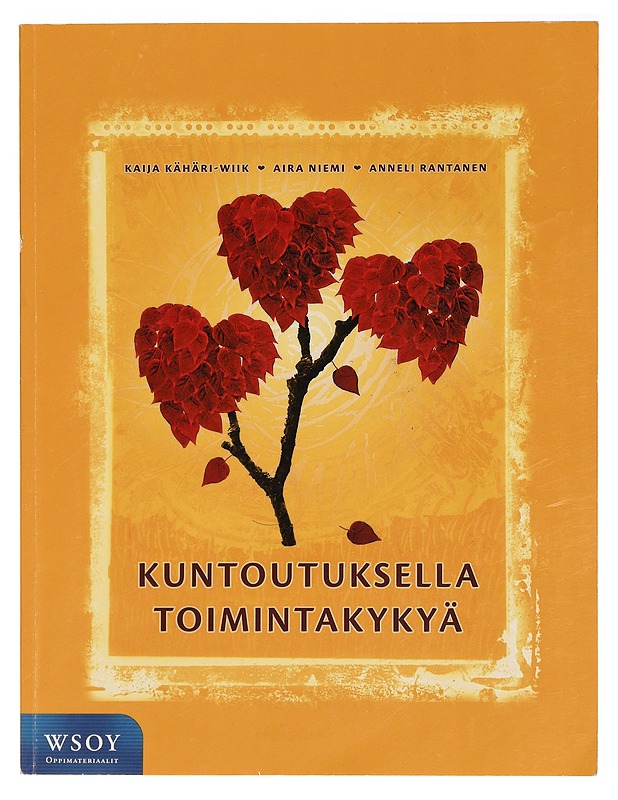 Kuntoutuksella toimintakykyä - Kaija Kähäri-Wiik - Tietokirjat ja oppaat - 10105278450 - 0