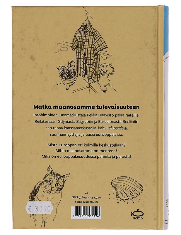 Eurooppa raiteilla - Pekka Haavisto - Taide- ja kulttuurikirjat - 10105278954 - 1