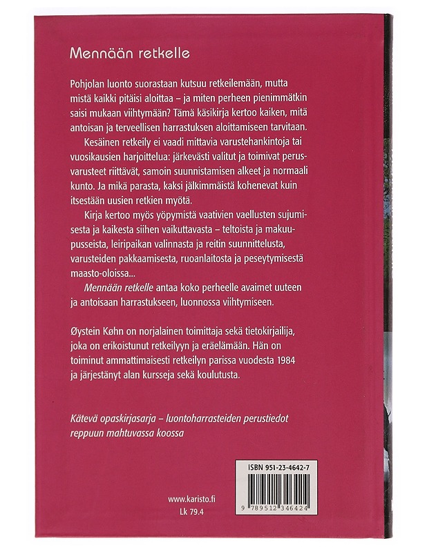 Mennään retkelle : kesäretkeilijän käsikirja - Øystein Køhn - Tietokirjat ja oppaat - 10105278977 - 1