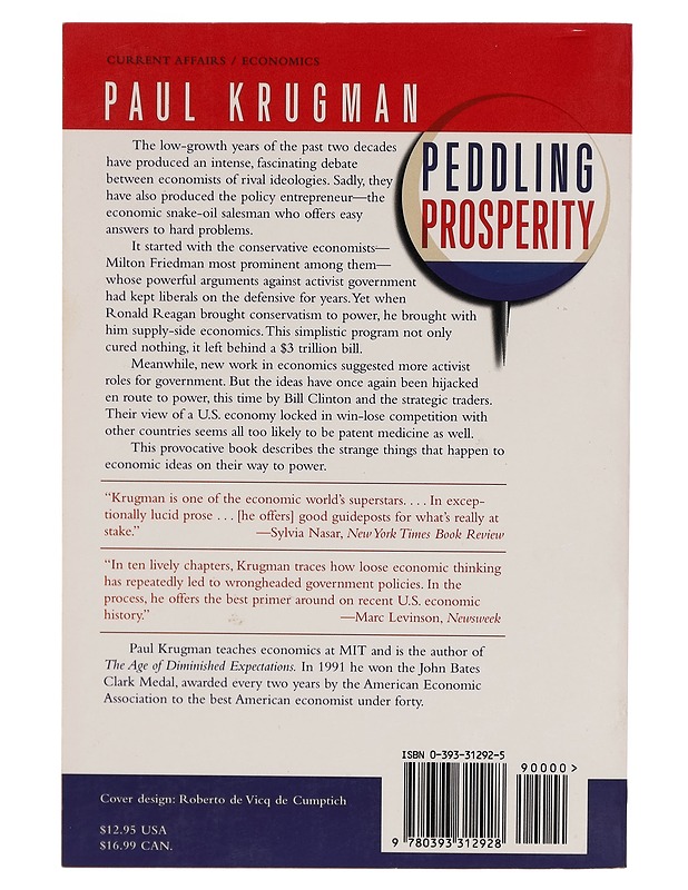 Peddling prosperity : economic sense and nonsense in the age of diminished expectations - Paul Krugman - Tietokirjat - 10105279342 - 1