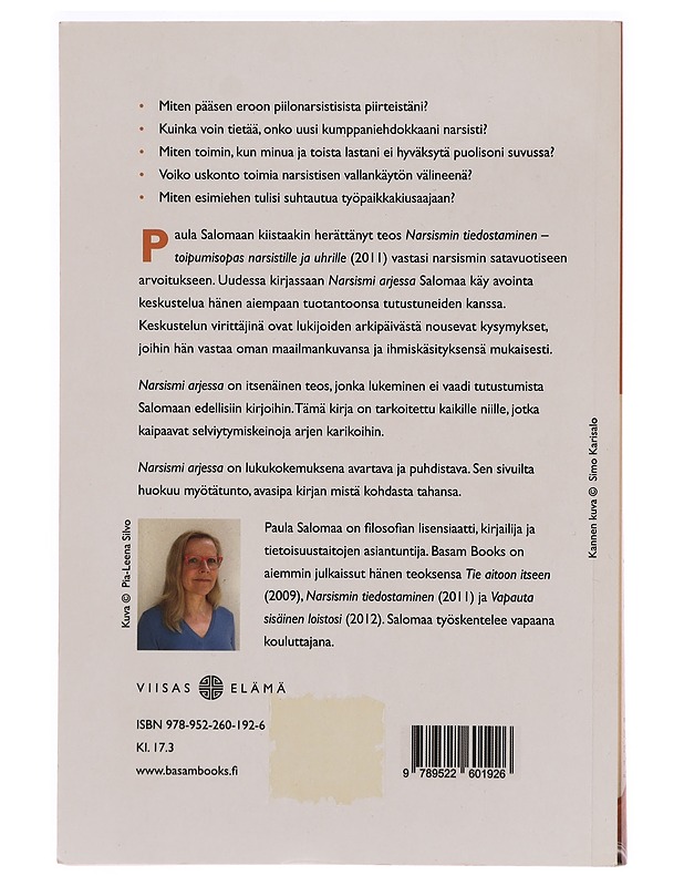 Narsismi arjessa : vastauksia henkilökohtaisiin kysymyksiin - Paula Salomaa - Tietokirjat - 10105279569 - 1