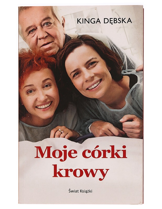 Moje còrki krowy - Kinga Debska - Romaanit ja novellit - 10105279583 - 0